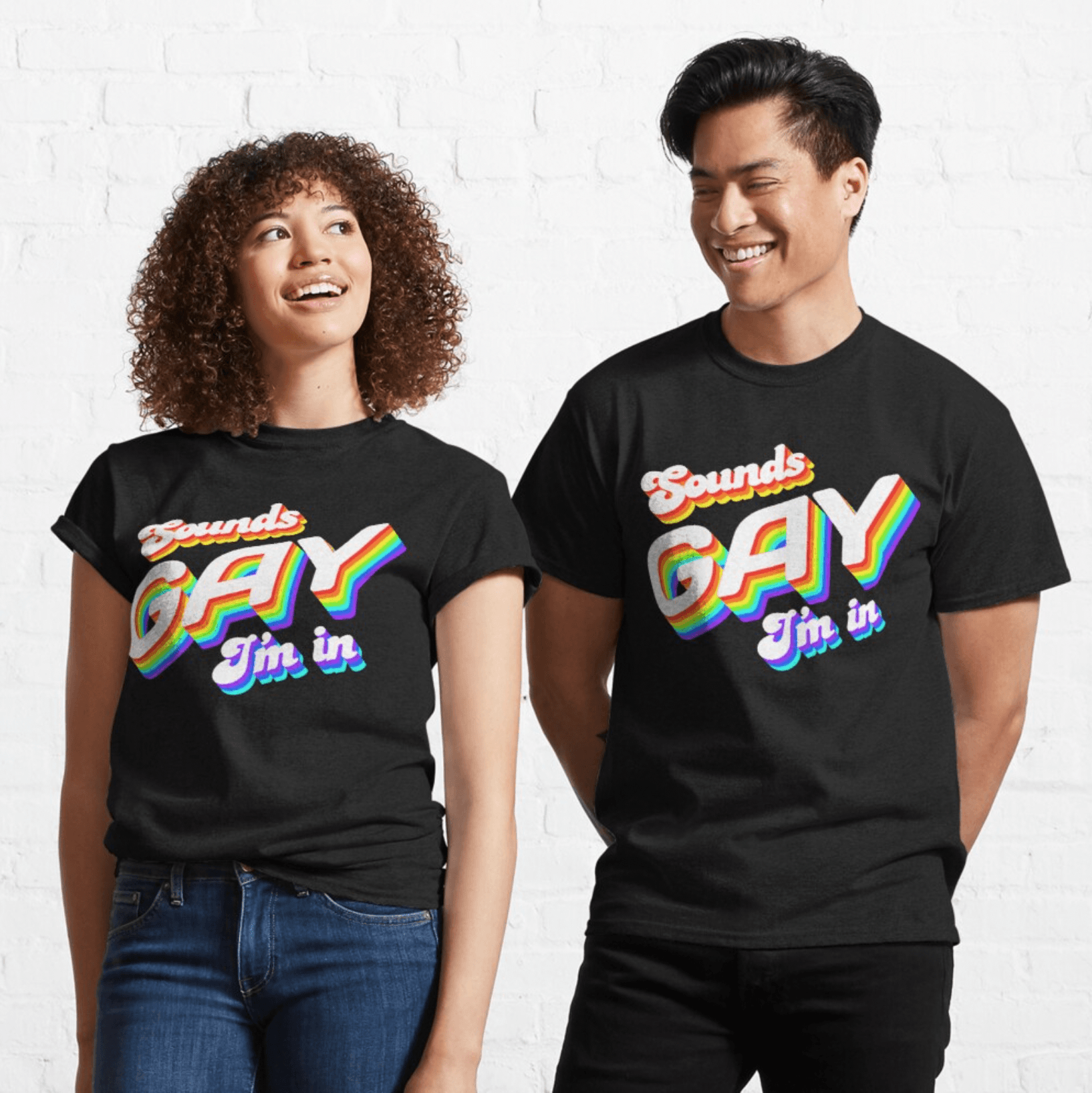 'Sounds Gay I'm In' Uni-Sex Shirt - Gays+ Store