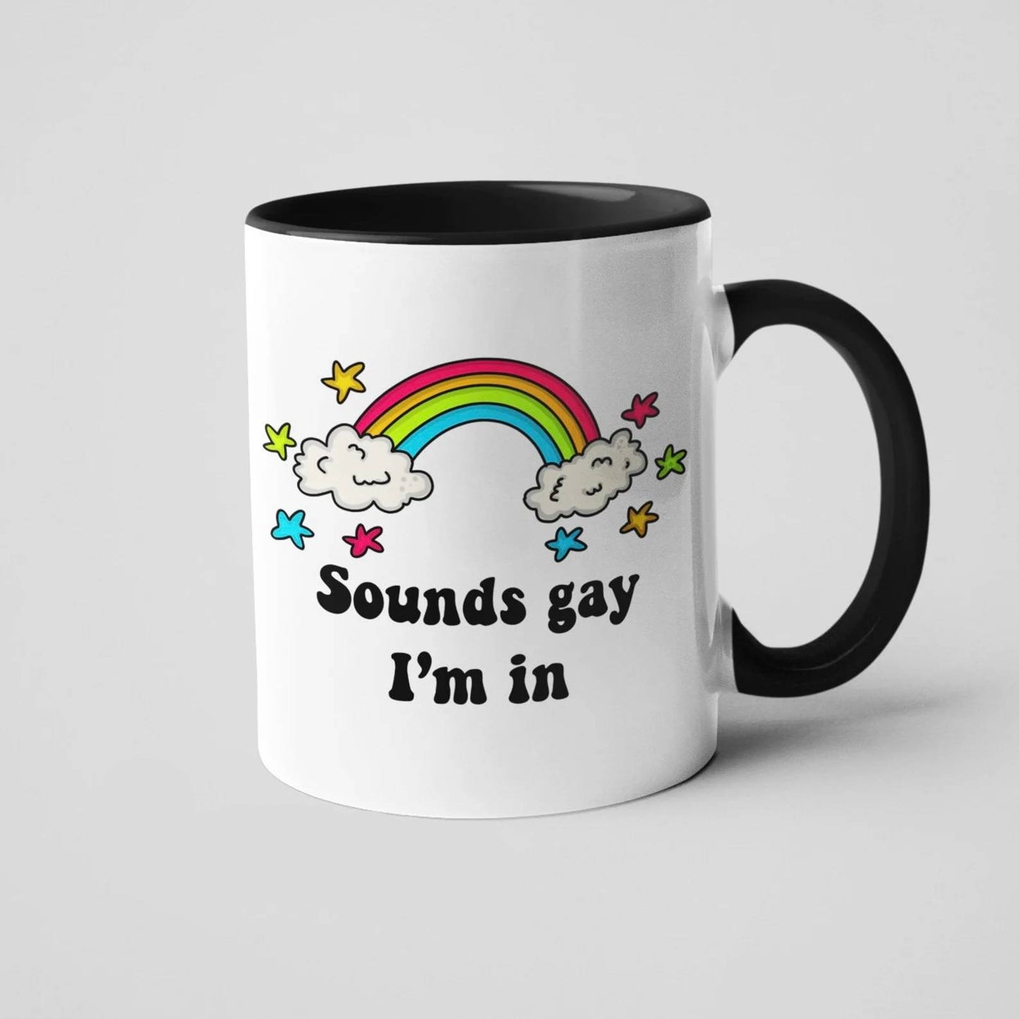 Homeway™ Sounds Gay I'm In Mug - 24.99 with free shipping on Gays+ Store 