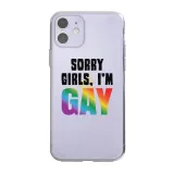 'Sorry Girls, I'm Gay' Phone Case – photo 2