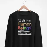 'Human Beings: Colors May Vary' Sweatshirt – photo 1