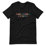 'Make America Gay Again' Shirt – photo 2